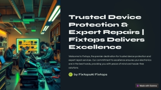 Trusted-Device-Protection-and-Expert-Repairs-or-Fixtops-Delivers-Excellence