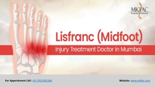 Lisfranc (Midfoot) Injury Treatment Doctor in Mumbai | MKFAC