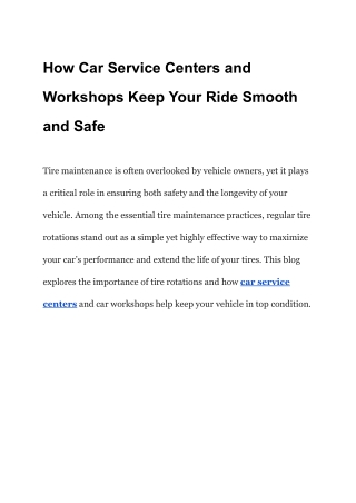 How Car Service Centers and Workshops Keep Your Ride Smooth