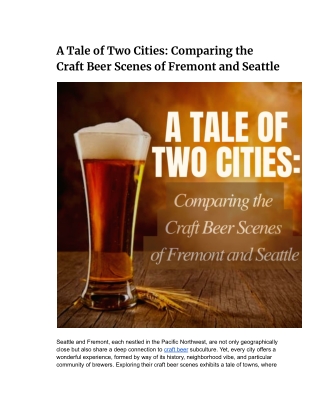 A Tale of Two Cities_ Comparing the Craft Beer Scenes of Fremont and Seattle