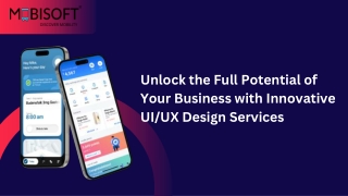 Elevate User Engagement with Custom UIUX Design Solutions