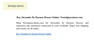 Buy Alexander By Daymor Dresses Online Nostalgiacouture.com