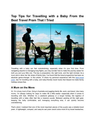 Top Tips for Travelling with a Baby From the Best Travel Pram That I Tried