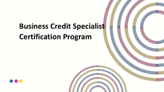 Business Credit Specialist Certification Program