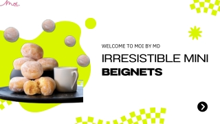 Indulge in Authentic French Beignets in London Today!