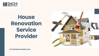 House Renovation Service Provider
