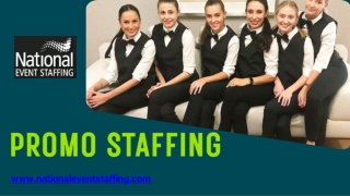 Promo Staffing - National Event Staffing