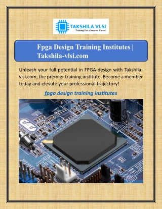 Fpga Design Training Institutes | Takshila-vlsi.com