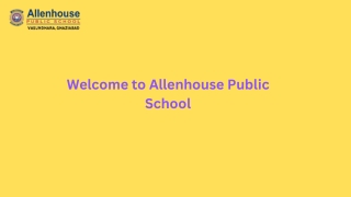 Top 10 Schools in Ghaziabad | Allenhouse Public School |  91-6390907005