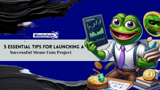 5 Essential Tips for Launching a Successful Meme Coin Project