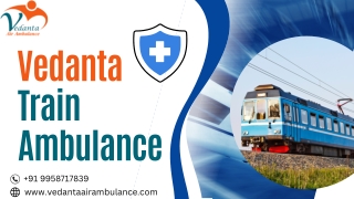 Best Train Ambulance Service in Patna for Emergency