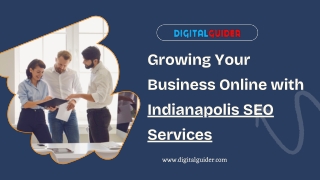 Growing Your Business Online with Indianapolis SEO Services