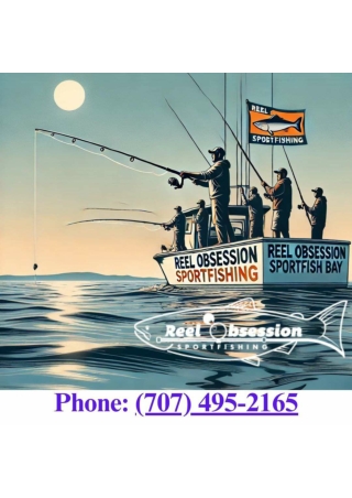 Reel Obsession Sportfishing Your Premier Bodega Bay Sportfishing Experience 27N