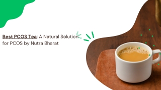 Best PCOS Tea A Natural Solution for PCOS by Nutra Bharat