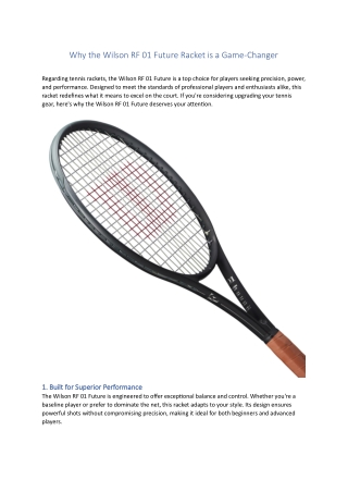 Why the Wilson RF 01 Future Racket is a Game