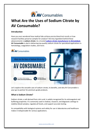 What Are the Uses of Sodium Citrate by AV Consumable