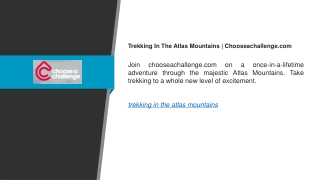 Trekking In The Atlas Mountains  Chooseachallenge.com
