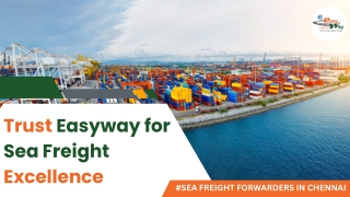 Sea Freight Forwarders in Chennai | Easyway Logistics