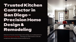 Trusted Kitchen Contractor in San Diego – Precision Home Design & Remodeling