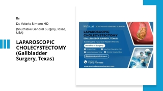 Laparoscopic Cholecystectomy (Gallbladder Surgery, Texas)