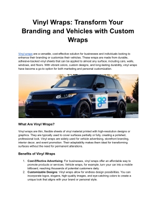 Vinyl Wraps: Transform Your Branding and Vehicles with Custom Wraps