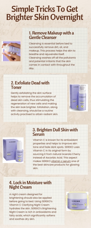 Simple Tricks To Get Brighter Skin Overnight