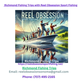 Richmond Fishing Trips with Reel Obsession Sport Fishing