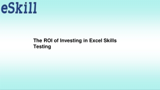 The ROI of Investing in Excel Skills Testing