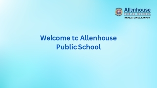 Top 5 Schools in Kanpur | Allenhouse Public School |  91-9648561155