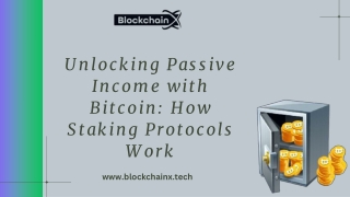 Unlocking Passive Income with Bitcoin How Staking Protocols Work