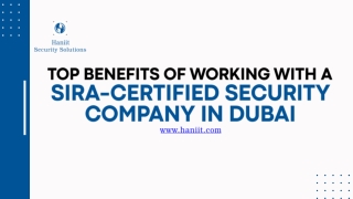 Top benefits of working with a SIRA-certified security company in dubai