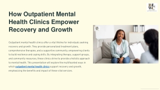 How Outpatient Mental Health Clinics Empower Recovery and Growth