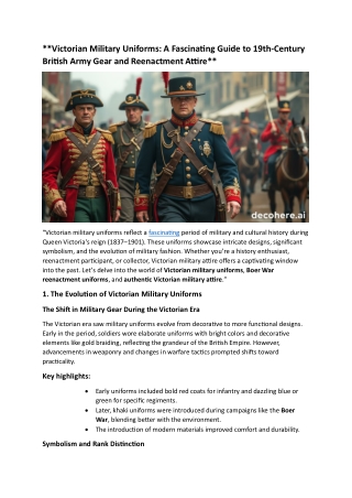 Victorian Military Uniforms A Fascinating Guide to 19th-Century British Army Gear and Reenactment Attire