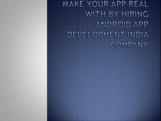 Get Android development in your way