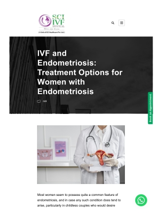 IVF and Endometriosis: Treatment Options for Women with Endometriosis