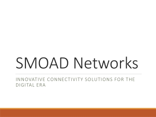 SMOAD_Networks_Presentation