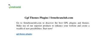 Gpl Themes Plugins  Srmehranclub.com