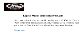 Express Wash  Timeitxpresswash.com