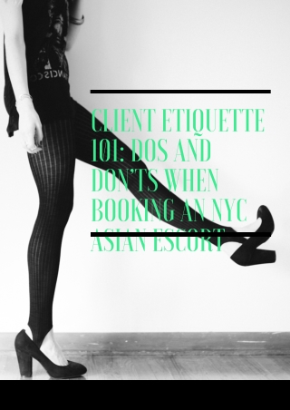 Client Etiquette 101 Dos and Don’ts When Booking an NYC Asian Model