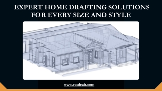 Expert Home Drafting Solutions for Every Size and Style