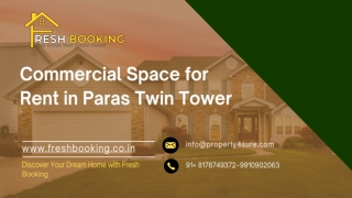 Exclusive Commercial Space Available in Paras Twin Tower, Golf Course Road