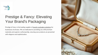 Shop the Finest Prestige Jewelry Box for Luxurious Storage Solutions