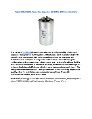 Packard TRCFD555 Round Run Capacitor 55 5 MFD 440 Volts _ HnKParts