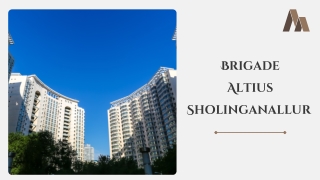 Brigade Altius Sholinganallur | Purchase Modern Homes