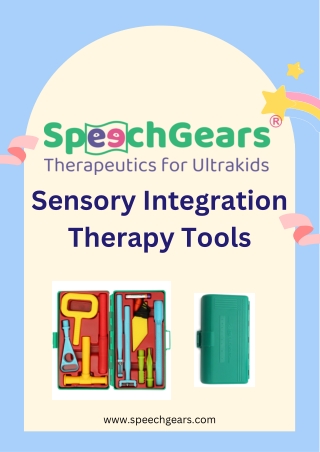 Sensory Integration Therapy Tools for Effective Development