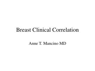 Breast Clinical Correlation