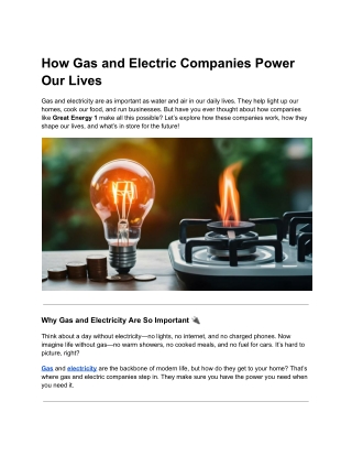 How Gas and Electric Companies Power Our Lives