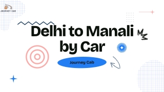 Delhi to Manali by Car