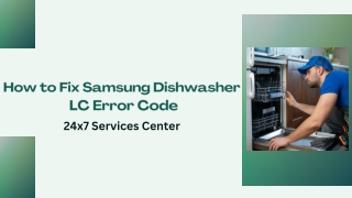 How to fix Samsung Dishwasher LC Error code