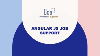 Angular js job support | Online technical job support from India